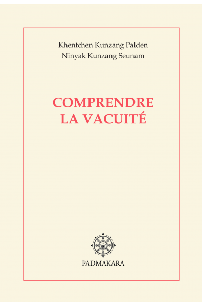 Comprendre la vacuité