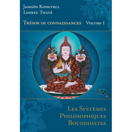 Les Systèmes Philosophiques bouddhistes