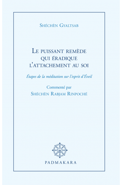 Le Puissant remède qui éradique l'attachement au soi