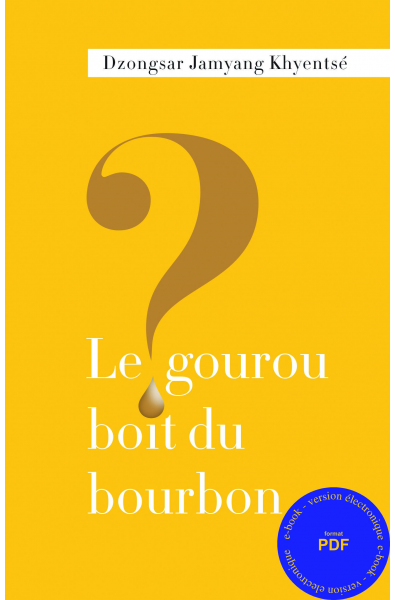 gourou boit du bourbon ? (Le) Ebook pdf