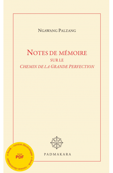 Notes de mémoire sur Le Chemin de la Grande Perfection - ebook - pdf