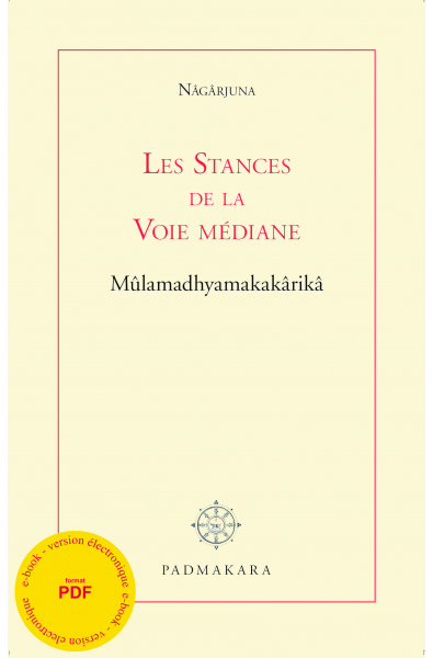 Stances Fondamentales de la Voie médiane (Les) - ebook - format pdf