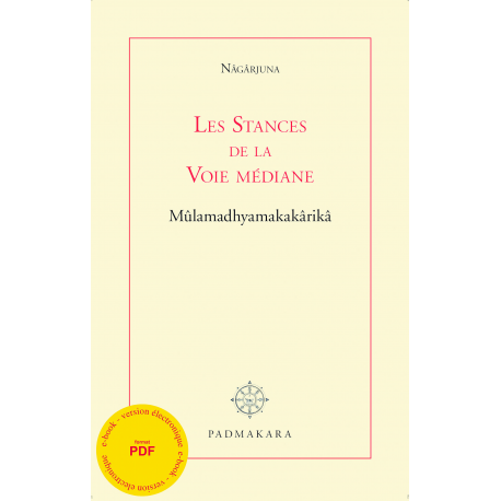 Stances Fondamentales de la Voie médiane (Les) - ebook - format pdf