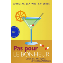 Pas pour le bonheur - ebook - pdf