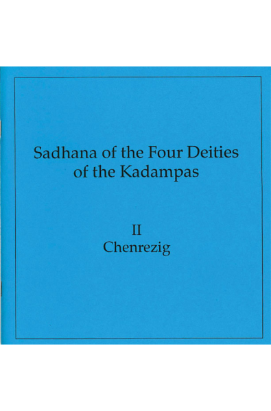 Four Kadampas: Chenrezi