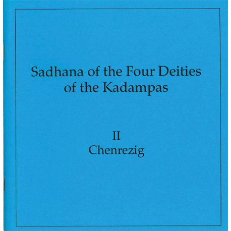 Four Kadampas: Chenrezi