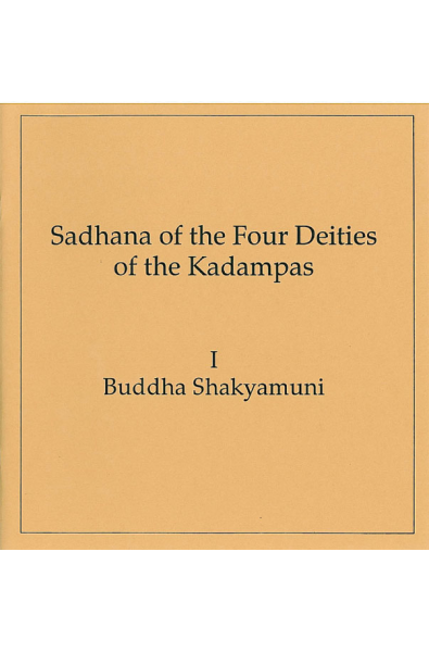 Four Kadampas: Shakyamuni