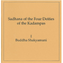 Four Kadampas: Shakyamuni