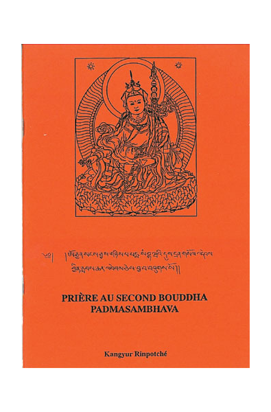 Prière au Second Bouddha