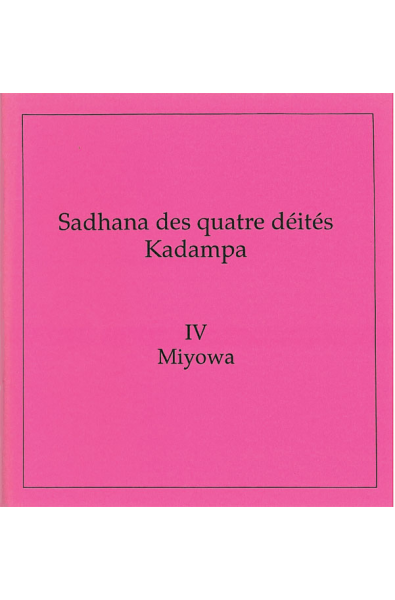 Quatre Kadampas: Miyowa