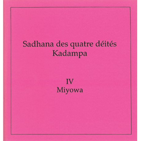 Quatre Kadampas: Miyowa