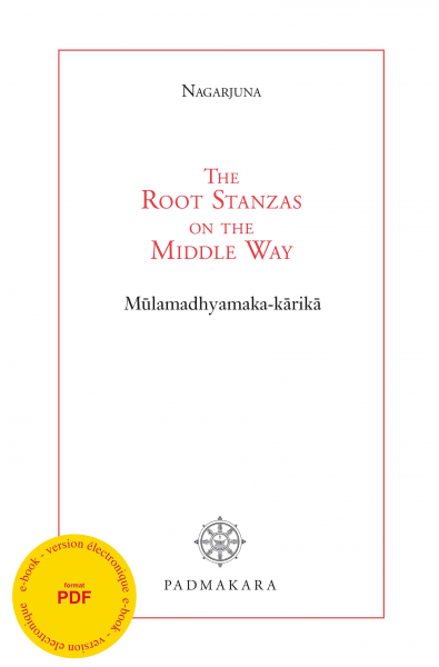 The Root Stanzas on the middle way - ebook - Format pdf
