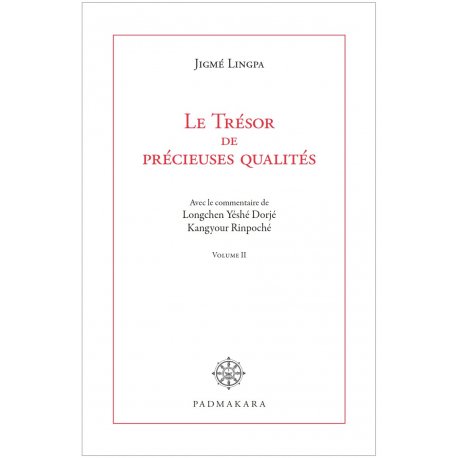 Trésor de précieuses qualités (Le) Vol II