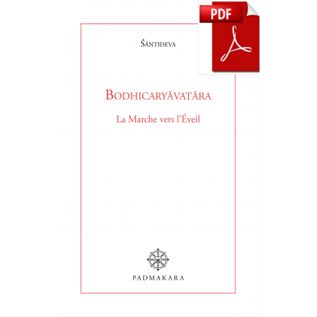 Bodhicaryavatara - la Marche vers l'Eveil 2nd édition- ebook - format pdf