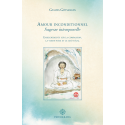Amour inconditionnel, sagesse intemporelle